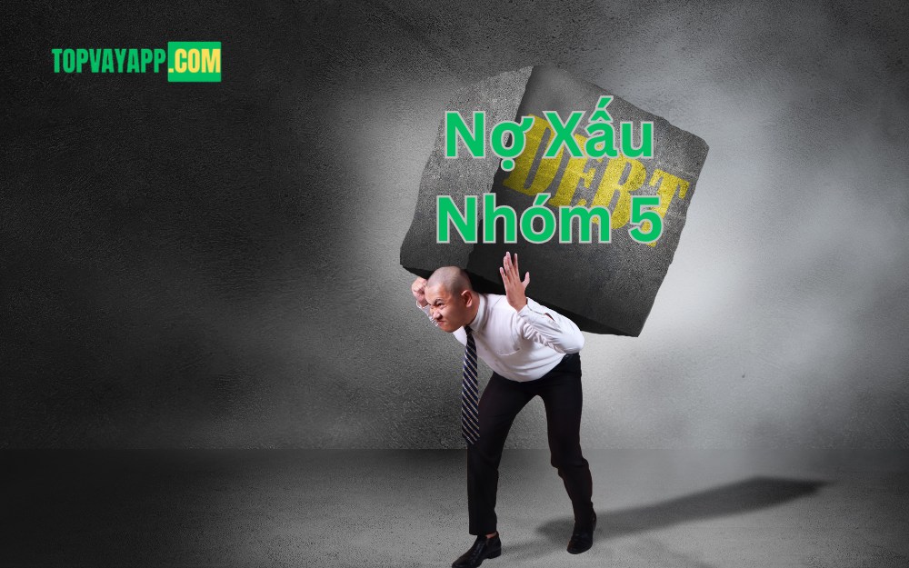 Nợ Xấu Nhóm 5