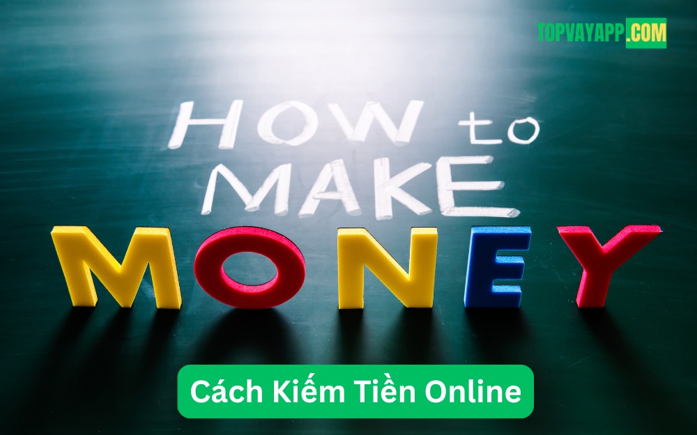 Cách Kiếm Tiền Online
