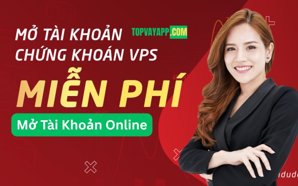 Hướng Dẫn Mở Tài Khoản Chứng Khoán VPS Online